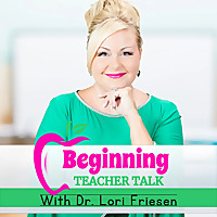 Beginning Teacher Talk: A Podcast for New Elementary Teachers