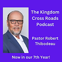 Kingdom Cross Roads Podcast