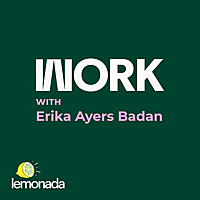 Work with Erika Ayers Badan