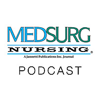 MEDSURG Nursing Journal Podcast Series
