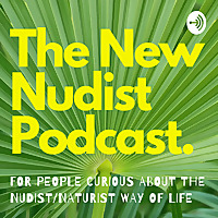 New Nudist Podcast