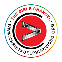 The Bible Channel - Discover the Bible. (By Christadelphianvideo.org)