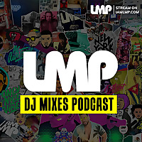IAMLMP.COM : DJ Mixes