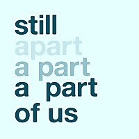 Still A Part of Us