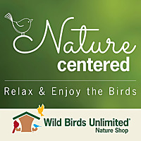 Nature Centered from Wild Birds Unlimited