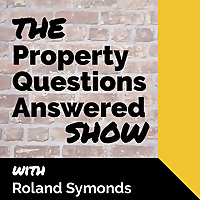 The Property Questions Answered Show