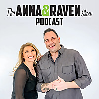 The Anna and Raven Show