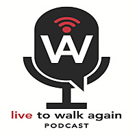 Live to Walk Again