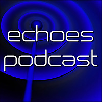 Interview Podcast   Echoes
