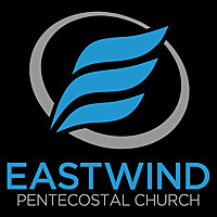 Eastwind Pentecostal - Pastor David Myers