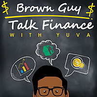 Brown Guy Talk Finance