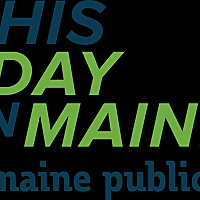 This Day in Maine