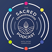 Sacred Changemakers