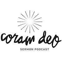 Coram Deo Church Sermon Audio