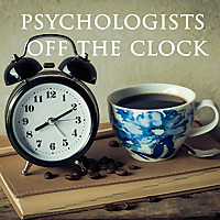 Psychologists Off the Clock