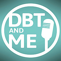 DBT & Me