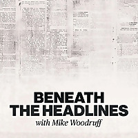Beneath the Headlines
