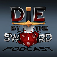 Die by the Sword Podcast