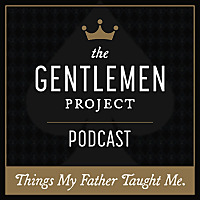 The Gentlemen Project Podcast