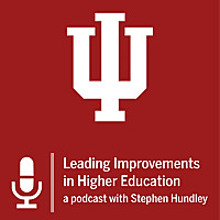 Leading Improvements in Higher Education with Stephen Hundley