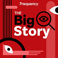The Big Story