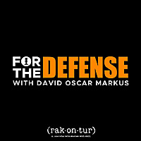 For the Defense with David Oscar Markus