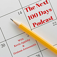 The Next 100 Days Podcast