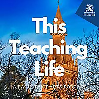This Teaching Life