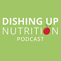 Dishing Up Nutrition