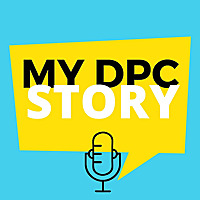 My DPC Story
