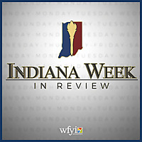 Indiana Week in Review