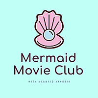 Mermaid Movie Club