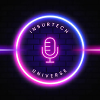 Insurtech Universe Podcast