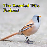 The Bearded Tit's Podcast