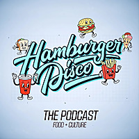 The Hamburger Disco Podcast