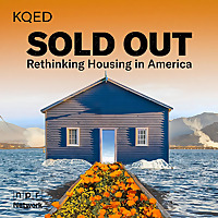 SOLD OUT: Rethinking Housing in America