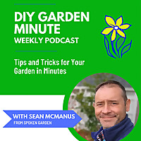 DIY Garden Minute by Spoken Garden