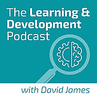 The Learning & Development Podcast: The #1 L&D Show