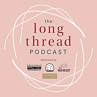 The Long Thread Podcast