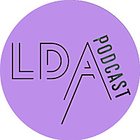 The LDA Podcast: An Exploration of Evidence-Informed Approaches to Learning and Development