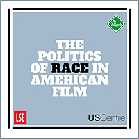 The Politics of Race in American Film