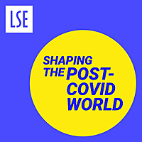 Shaping the Post-COVID World