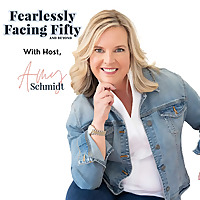 Fearlessly Facing Fifty And Beyond