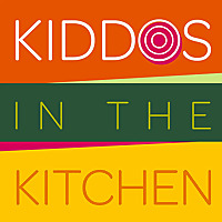 Kiddos in the Kitchen