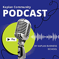 Kaplan Community Podcast