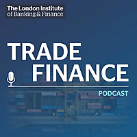 LIBF Trade Finance Podcast