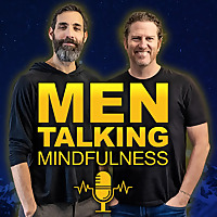 Men Talking Mindfulness