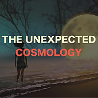 The Unexpected Cosmology Podcast