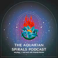 Aquarian Spirals: Astrology + Soul Work