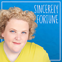 Sincerely Fortune